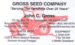 John Gross, Johnstown, NE  402-722-4215